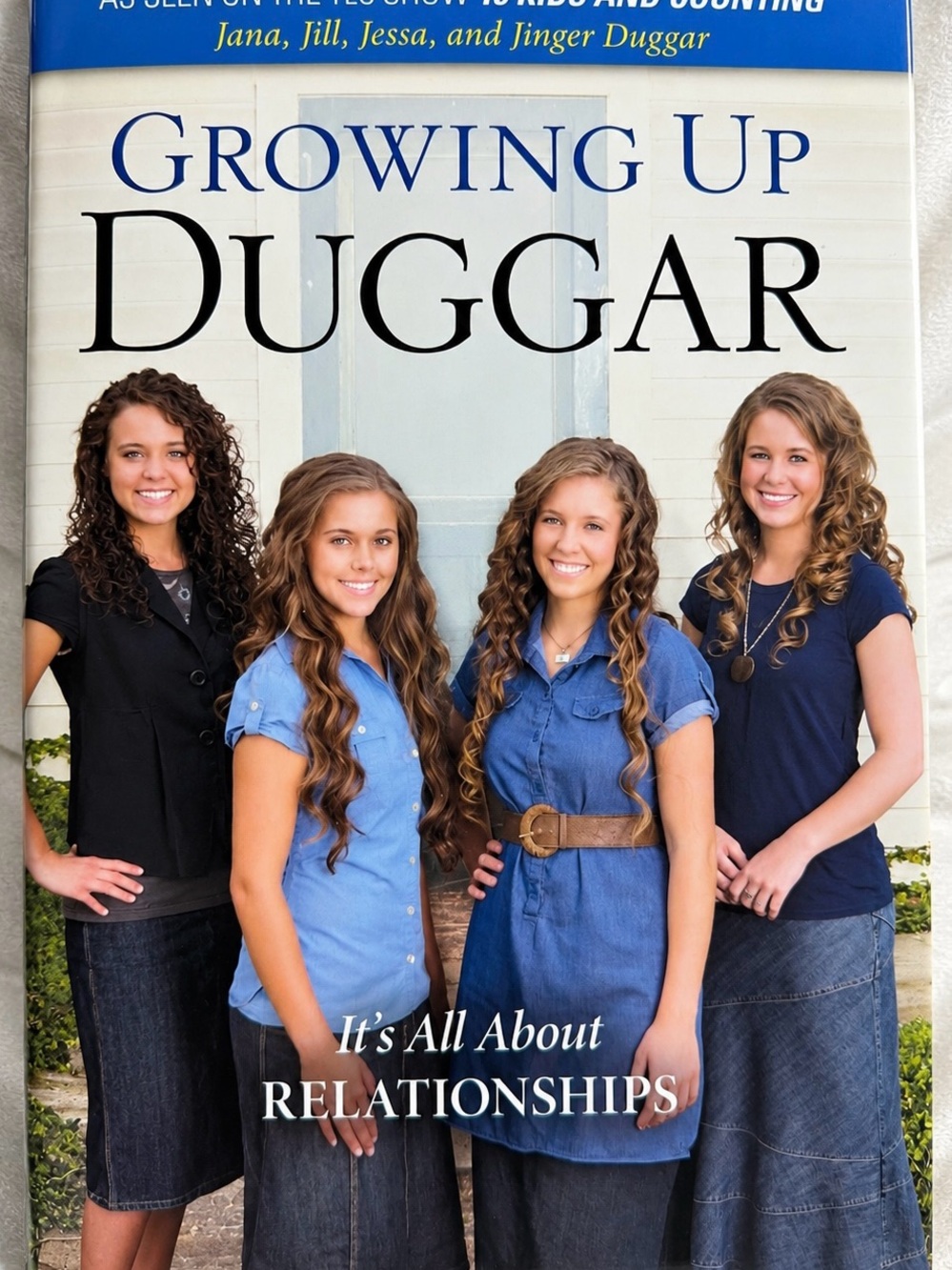 Growing Up Duggar It’s All About Relationships 2014 Hardcover 19 Kids Counting